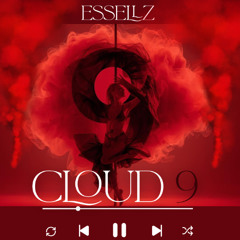Essellz - Cloud9 (Mixed by Bigads)