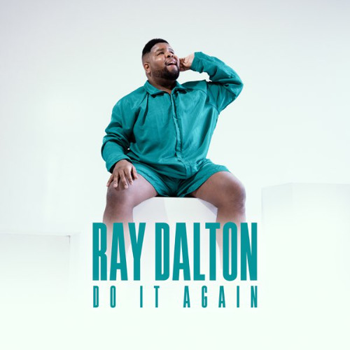 Do It Again - Ray Dalton (INTEGER Remix)