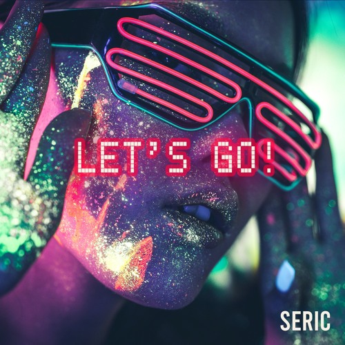 Let's Go! (Prod. Ihaksi)