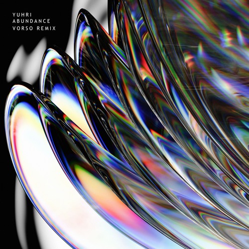 Yuhri - Abundance (Vorso Remix) [Premiere]