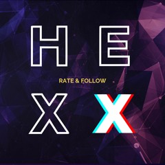 HEXX - Out 24th May - PRE-DOWNLOAD!