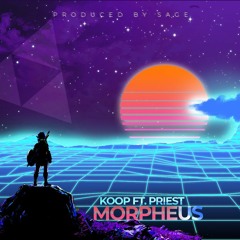 Morpheus ft. Priest (prod. SAGE).wav