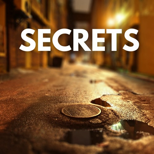 Secrets