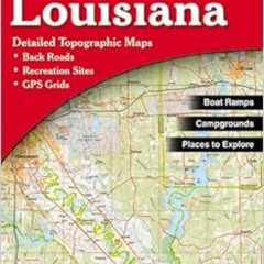 [VIEW] EPUB 📙 Louisiana Atlas & Gazetteer by Delorme,null [EPUB KINDLE PDF EBOOK]