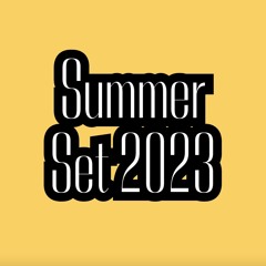Summer Set 2023