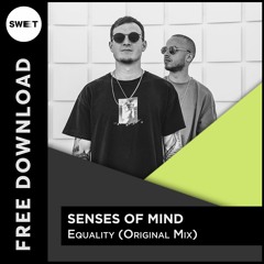FREE DL : Senses Of Mind - Equality