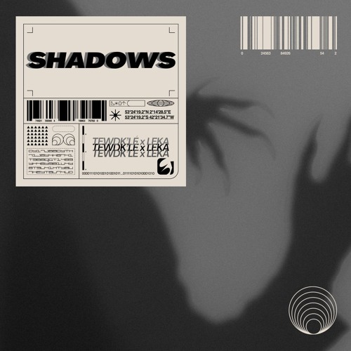TewdK'lé x Leka // Shadows
