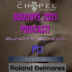 Tribe Nation Live Sets @ Chapel - Sunday School 12/19/2021 Part 1 - Episode 73