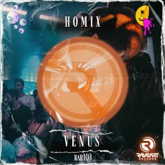 HomiX - Venus (Original Mix)