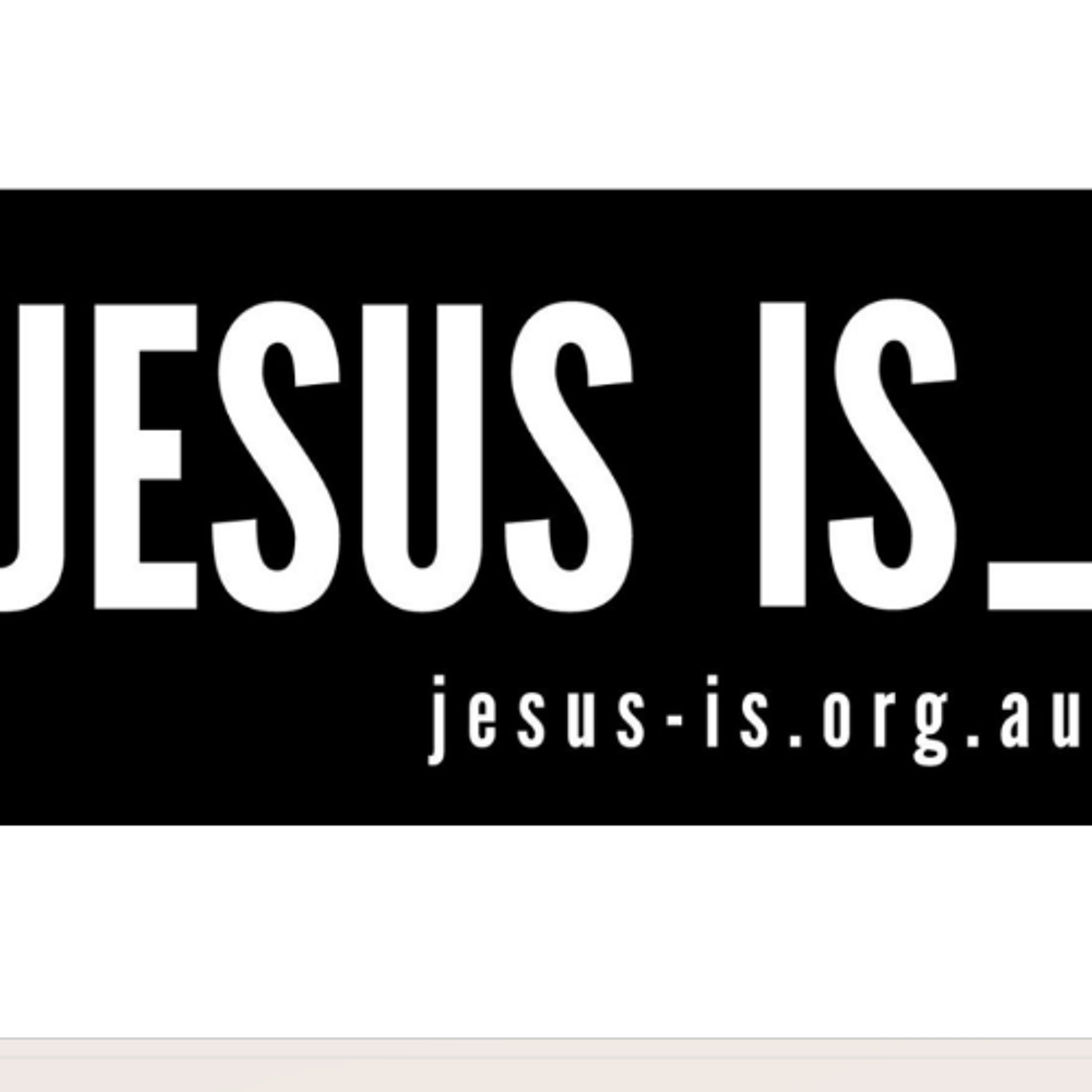 Jesus is ALIVE
