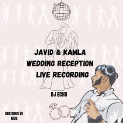 Javid & Kamla Wedding Reception - Live