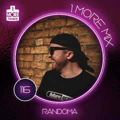 1 More Mix 116 - Randoma