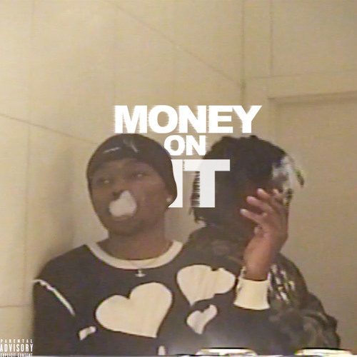 Money On It (Prod. Reset & Pinkgrillz88) [Music Video in Description]