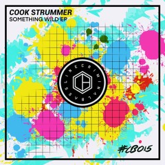 Premiere: Cook Strummer - Something Wild (Daniel Jaeger Remix) [Criminal Bassline]