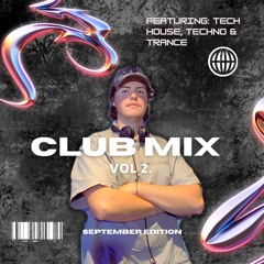 CLUB MIX VOL 2 [SEPTEMBER EDITION]