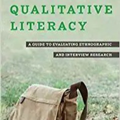 ~Read Dune Qualitative Literacy: A Guide to Evaluating Ethnographic and Interview Research [ PDF ] E
