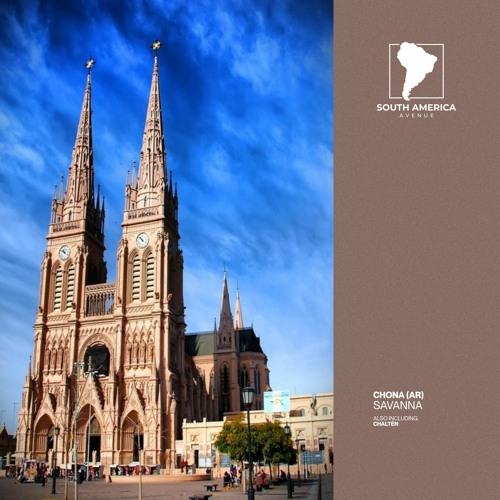 Chona (AR) - Savanna [South America Avenue]