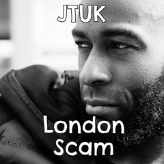 London Scam (Welcome to London)