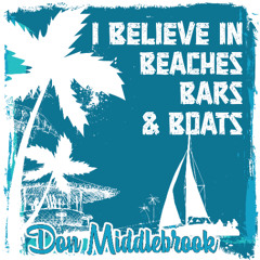 Beaches, Bars, and Boats
