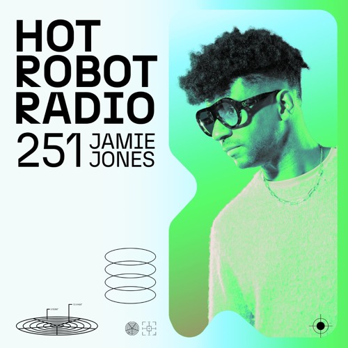 Hot Robot Radio 251