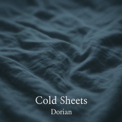 Cold Sheets (rough demo)