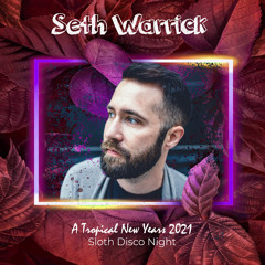 Seth Warrick @ NASP - A Tropical New Years - Sloth Disco