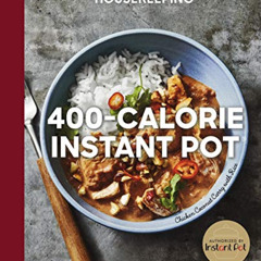 Read EPUB 📪 Good Housekeeping 400-Calorie Instant Pot®: 65+ Easy & Delicious Recipes