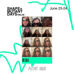 ESI Live [Shape + Mutant Days] [23-24.06.2023]