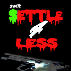 Settle 4 Less
