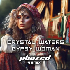 Gypsy Woman (Remix)