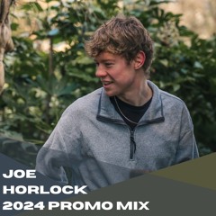Joe Horlock 2024 Promo Mix
