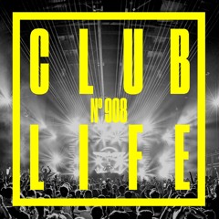 CLUBLIFE by Tiësto Podcast 908