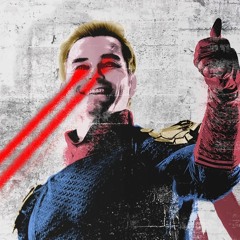 "I AM THE HOMELANDER... AND I REALLY CAN DO WHATEVER THE FUCK I WANT!" x DEATH IS NO MORE