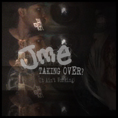 Taking Over? (It Ain't Working) (Instrumental)