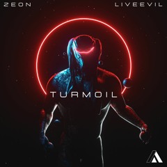 Zeon & LiveEvil - Turmoil
