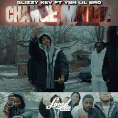 Glizzy Kev- Change My Life ft YBN Lil Bro (Official Music Video) Shot by @LacedVisuals
