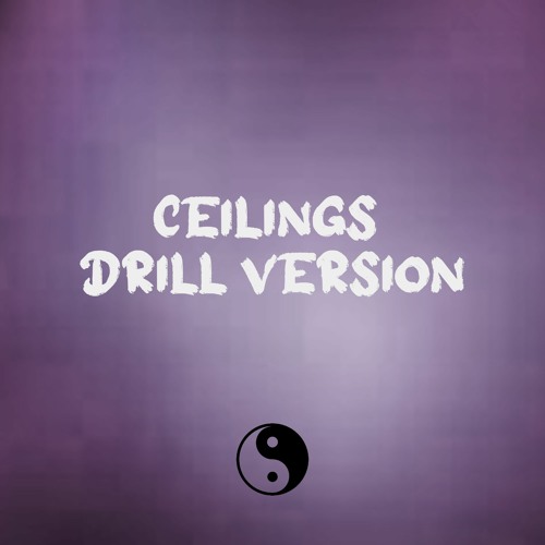 Stream Ceilings Drill Version by Sensei D Listen online for free on