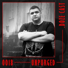 .DOZE Cast  #0018 - Unpurged