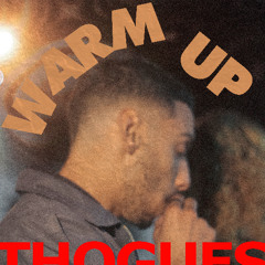 Thogues' Warm Up #01 - The Party has Just Began