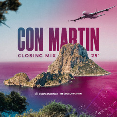 Con Martin Closing Mix 25