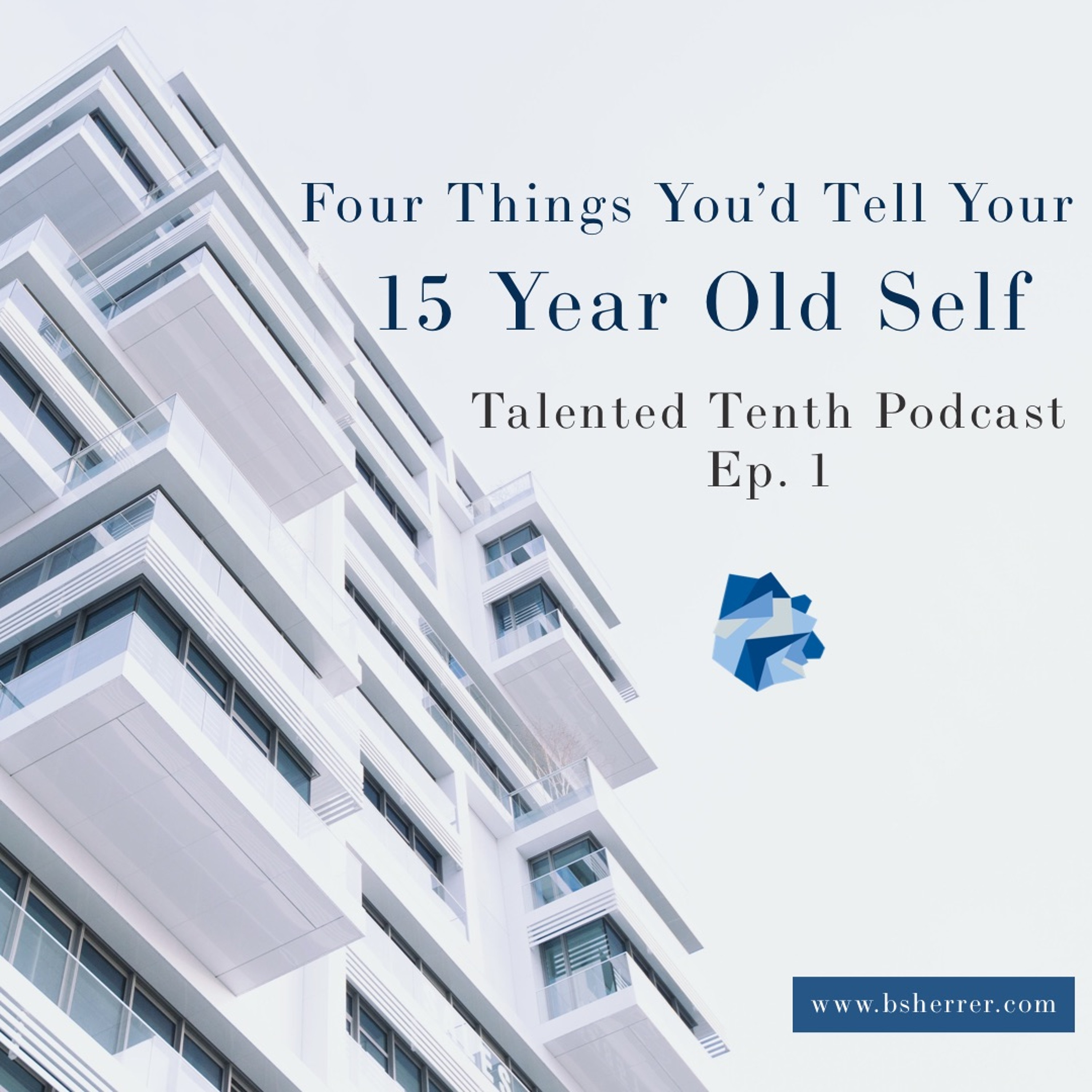 The Talented Tenth Podcast