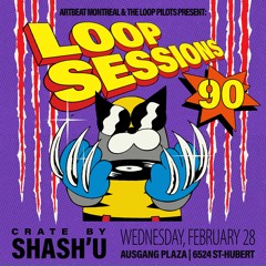 Loop Sessions 90: Crate by Shash'U
