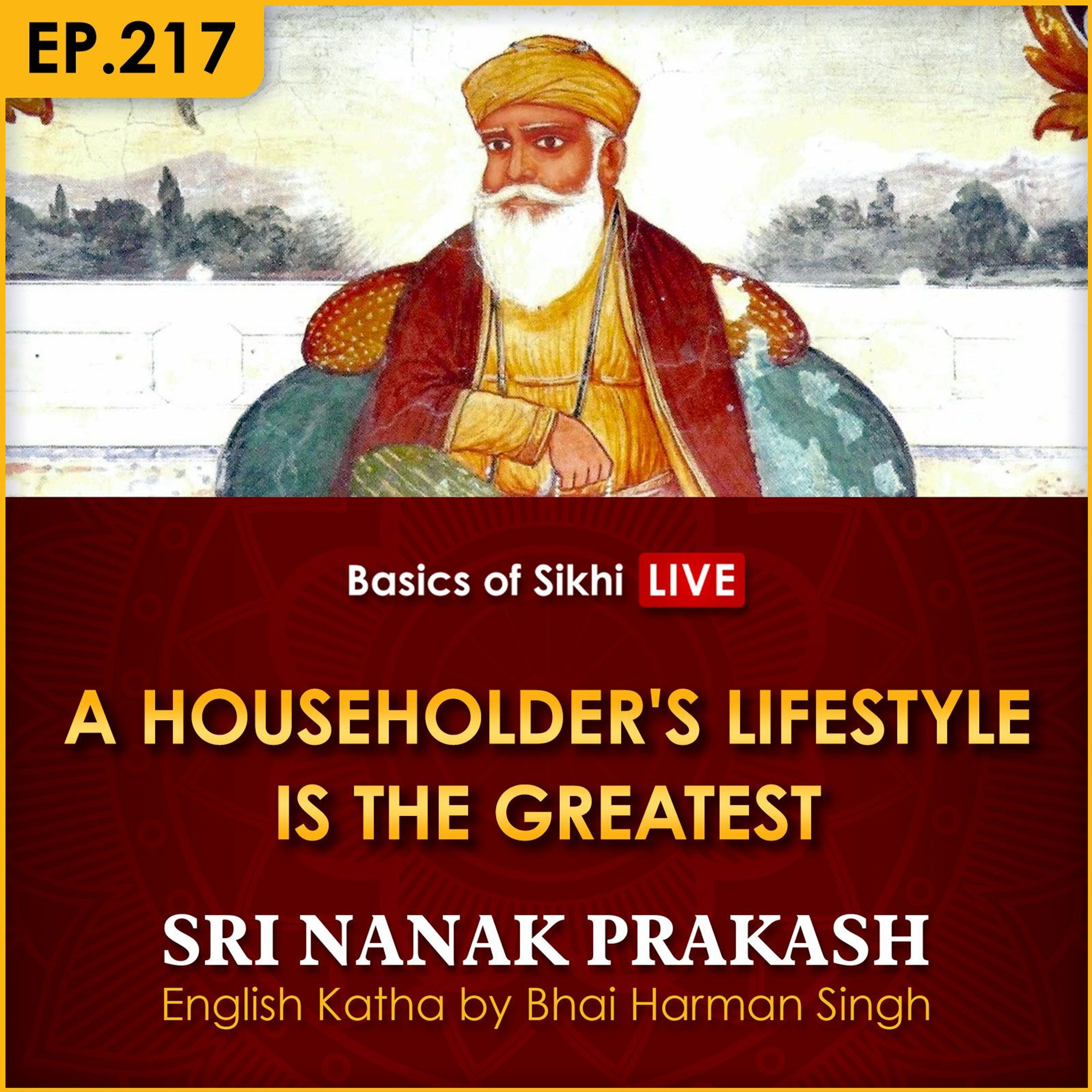 #217 A Householder's Lifestyle is the Greatest | Sri Nanak Prakash Katha | Bhai Harman Singh episode artwork