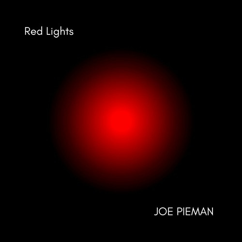 Joe Pieman - Red Lights (Original Mix)