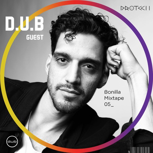 :: D.U.B Guest mixtape _05_ Bonilla::