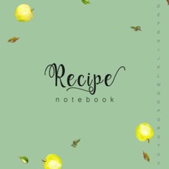 ⚡Audiobook🔥 Recipe Notebook: 6x9 Handy Cooking Journal to Write In | A-Z
