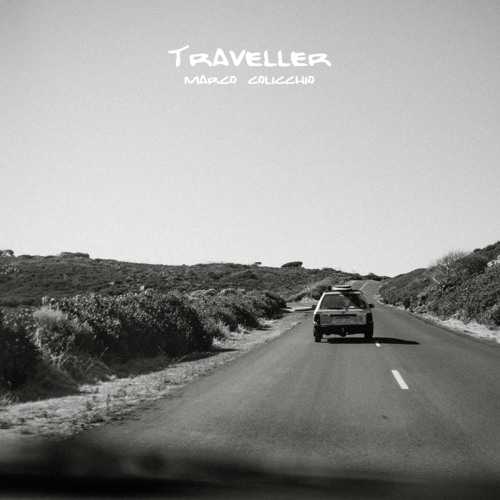 Stream Traveller by Marco Colicchio | Listen online for free on SoundCloud