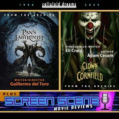 GUILLERMO DEL TORO + ALL NEW GROUCHO REVIEWS on CELLULOID DREAMS THE MOVIE SHOW (10-23-25)