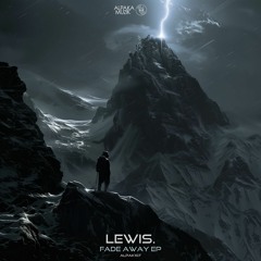 Lewis. - Expedition (Original Mix) **PREVIEW**