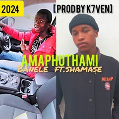 Amaphuthami ft Shamase [Prod by 7veN].mp3